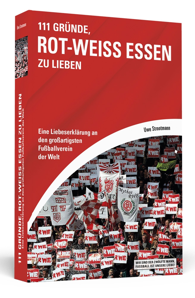 111 Gründe, Rot-Weiss Essen zu lieben